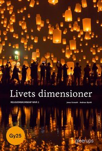 Livets dimensioner religionskunskap 1, bok, Gy25