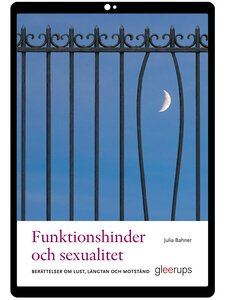 Funktionshinder och sexualitet e-bok