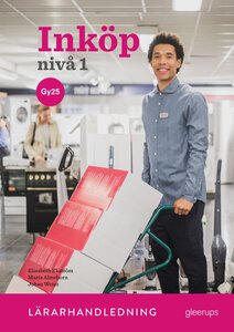 Inköp 1, lärarhandledning, Gy25