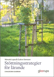 Stöttningsstrategier för lärande - I dialogiska klassrum