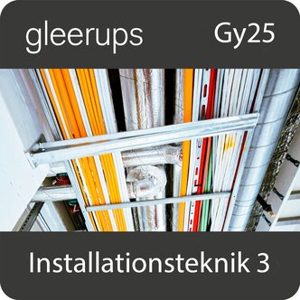 Installationsteknik 3, digitalt, elev, 12 mån, Gy25