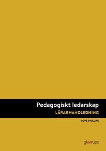 Pedagogiskt ledarskap, lärarhandledning, 2:a uppl