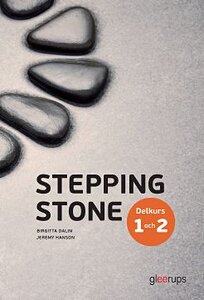 Stepping Stone delkurs 1 och 2, elevbok, 4:e uppl